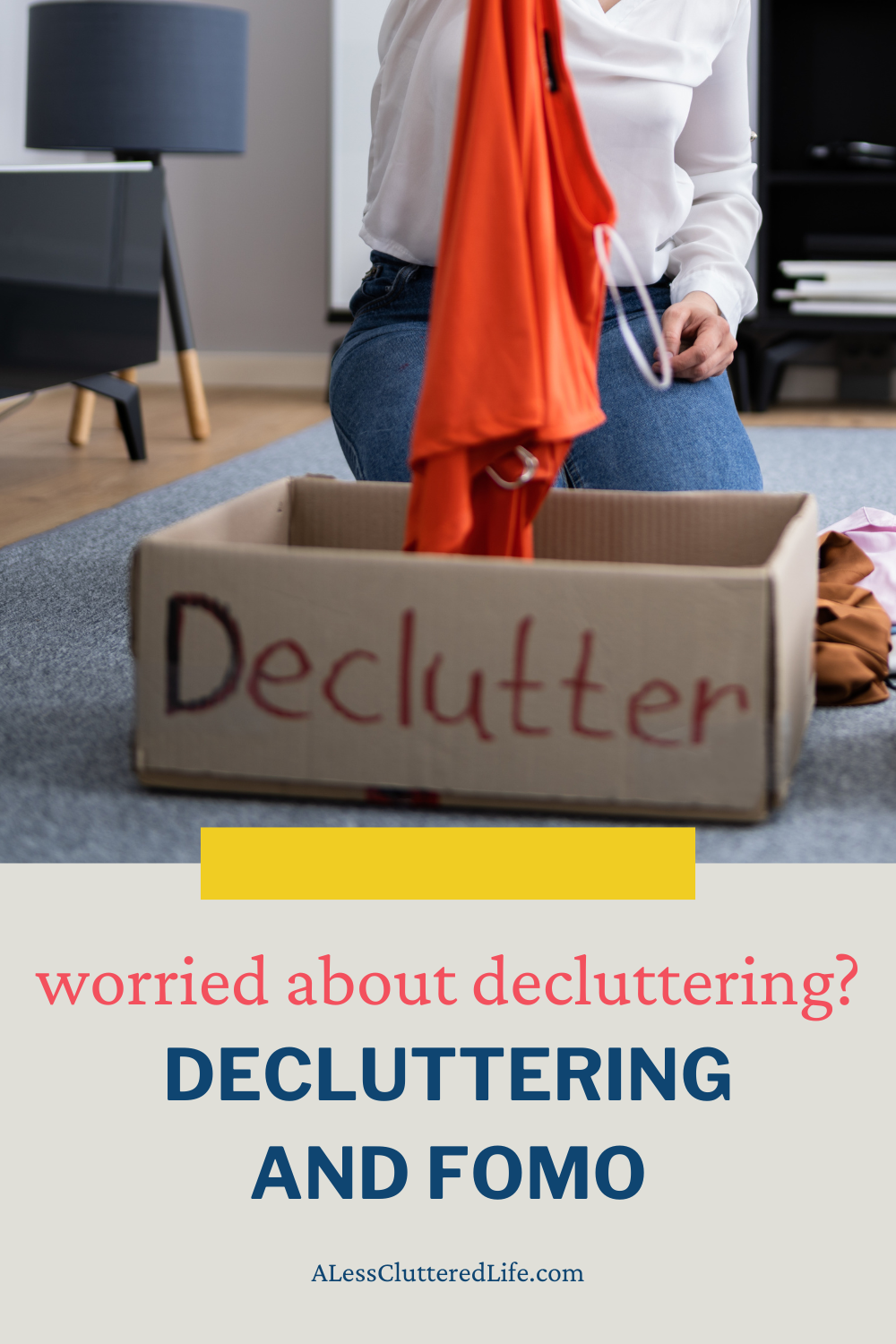 Graphic for the article, Decluttering and FOMO.