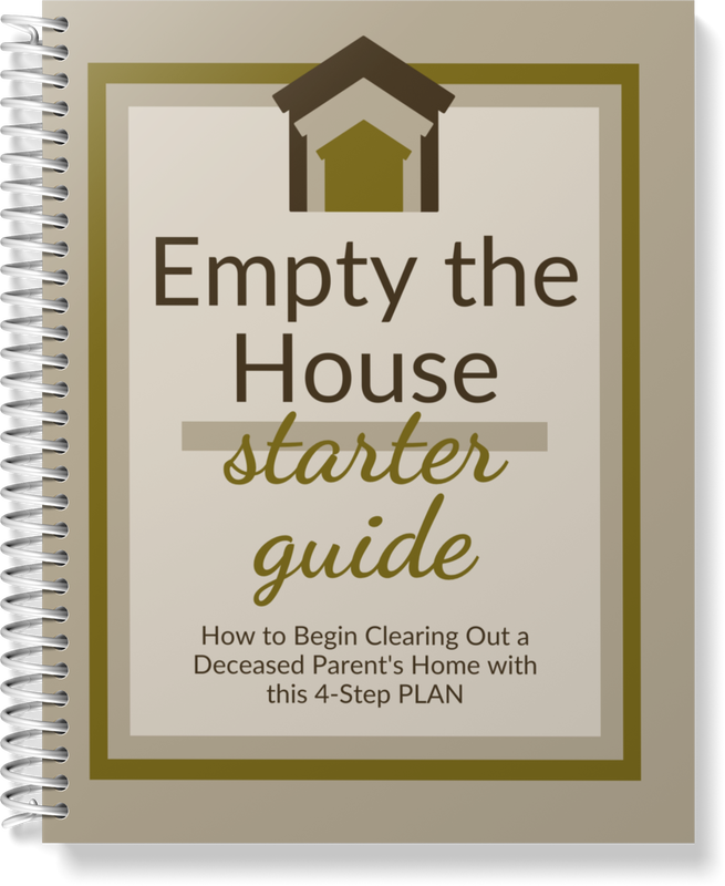 Empty the House Starter Guide. A Less Cluttered Life