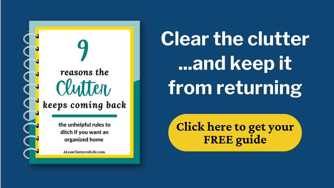 A Less Cluttered Life's free guide, How to Start Decluttering.Picture