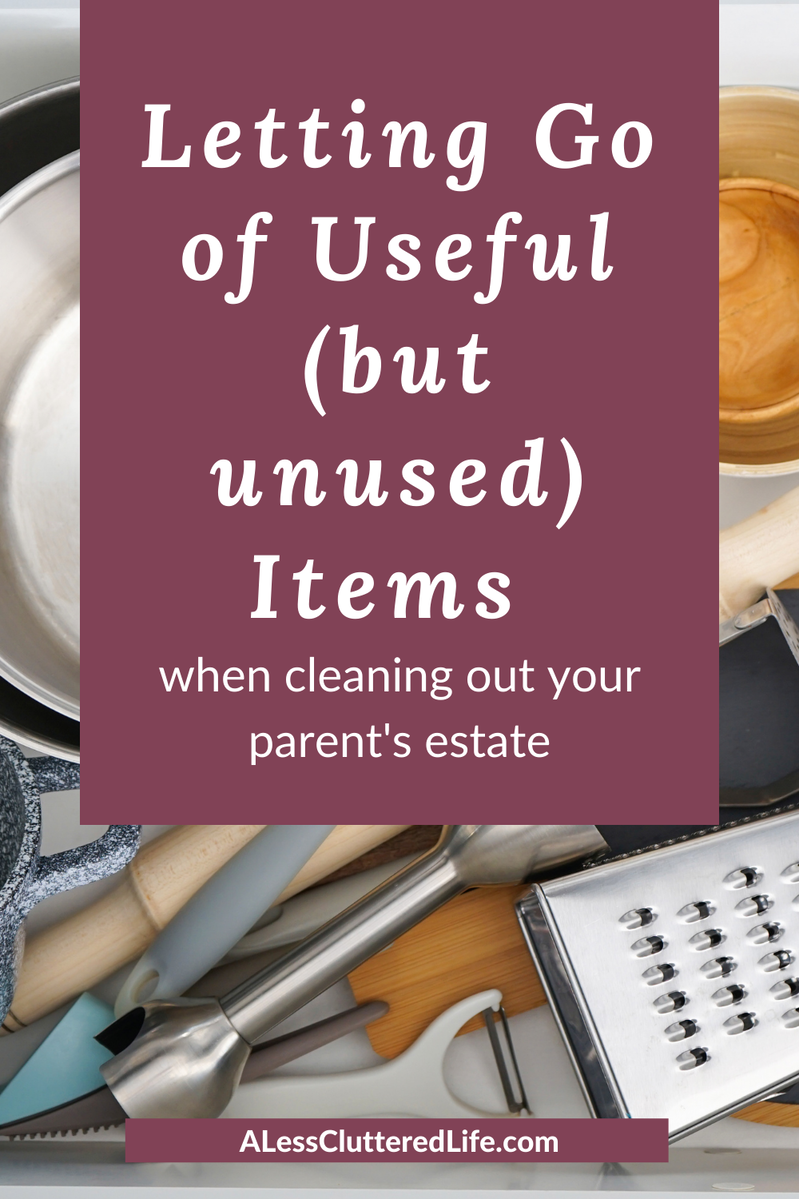 How to Let Go of Items that are Useful but Go Unused